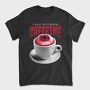 Enjoy Drinking Caffeine, Tricou Barbati (Unisex)