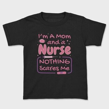 Mom and Nurse, Tricou Copii
