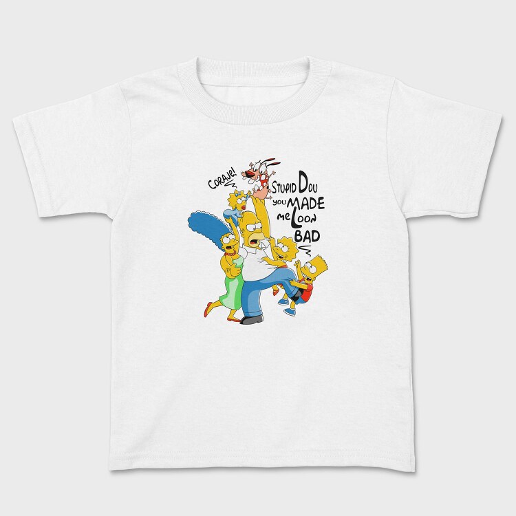 Simpsons Coraje Stupid Dou Me Loon Bad, Tricou Copii