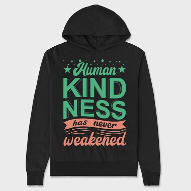 Human Kindness, Hanorac Oversize Barbati (Unisex)