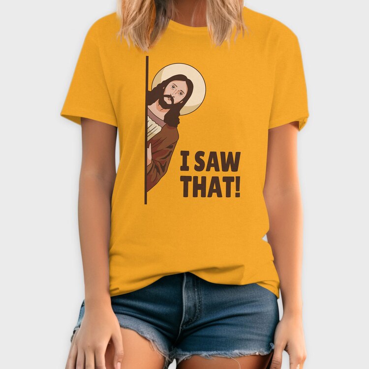 I Saw That Jesus, Tricou Barbati (Unisex)