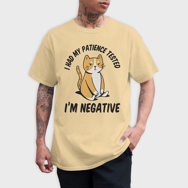 Im Negative Patience Test, Tricou Barbati (Unisex)