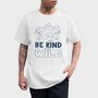 Be Kind to the Wild, Tricou Barbati (Unisex)