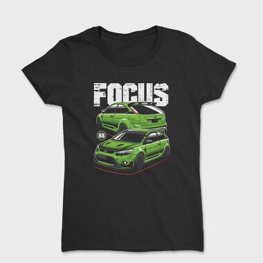 Green Focus Rs Fast Car, Tricou Femei