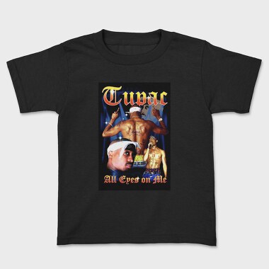 Tupac All Eyes On Me, Tricou Copii
