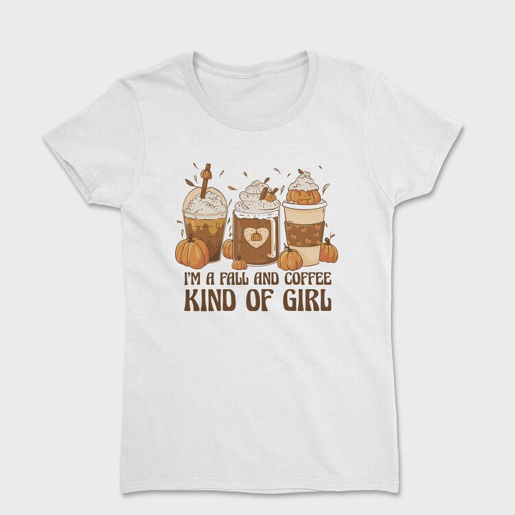 Autumn Coffee Drinks Fall And Girl, Tricou Femei