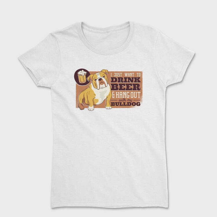 Beer & Bulldog, Tricou Femei
