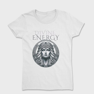 Celtic Goddess Divine Energy, Tricou Femei