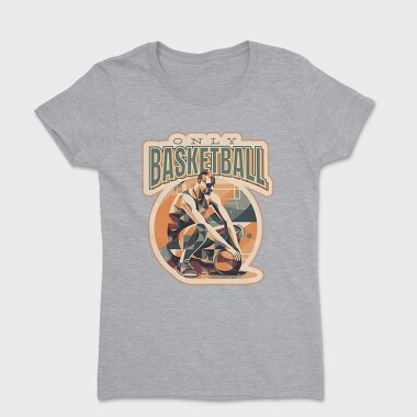 Basketball Player Geometric Only Basketball Pt, Tricou Femei
