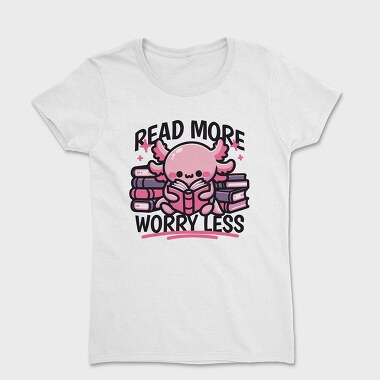 Cute Axolotl Reading, Tricou Femei