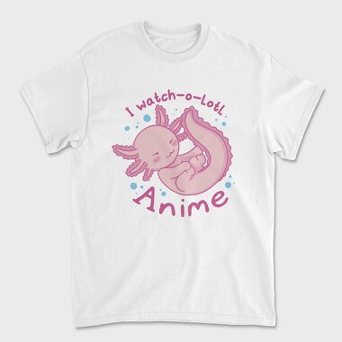Cute Baby Axolotl Anime I Whatch O Lotl, Tricou Barbati (Unisex)