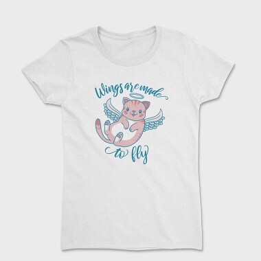Cute Cat Angel Wings Are Made To Fly Mug, Tricou Femei
