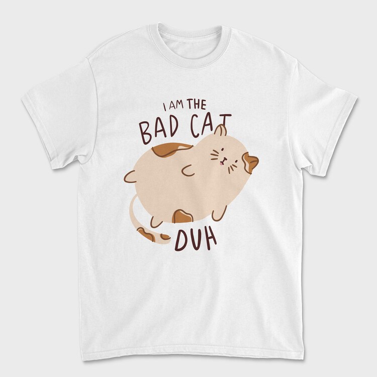 I Am The Bad Cat, Tricou Barbati (Unisex)