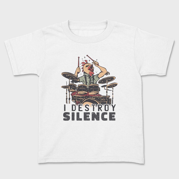 I Destroy Silence Drums Chicken, Tricou Copii