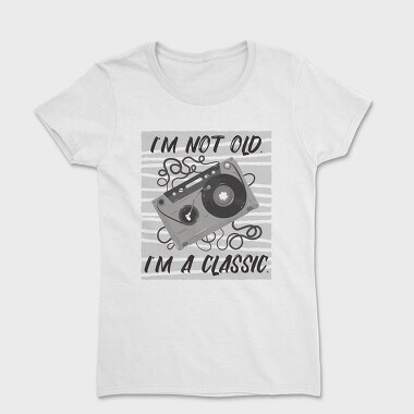 Im A Classic Cassette, Tricou Femei