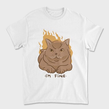Im Fine Meme Cat, Tricou Barbati (Unisex)