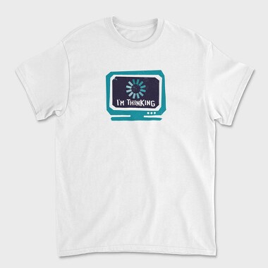 Im Thinking Funny, Tricou Barbati (Unisex)