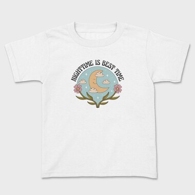 Nightime Best Time Moon Flower Power Nature 12, Tricou Copii