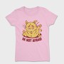Not Afraid Cat Funny, Tricou Femei