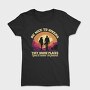Funny Hiker Quote Hiking, Tricou Femei