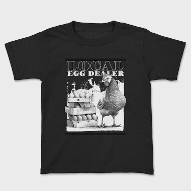 Funny Local Egg Dealer, Tricou Copii