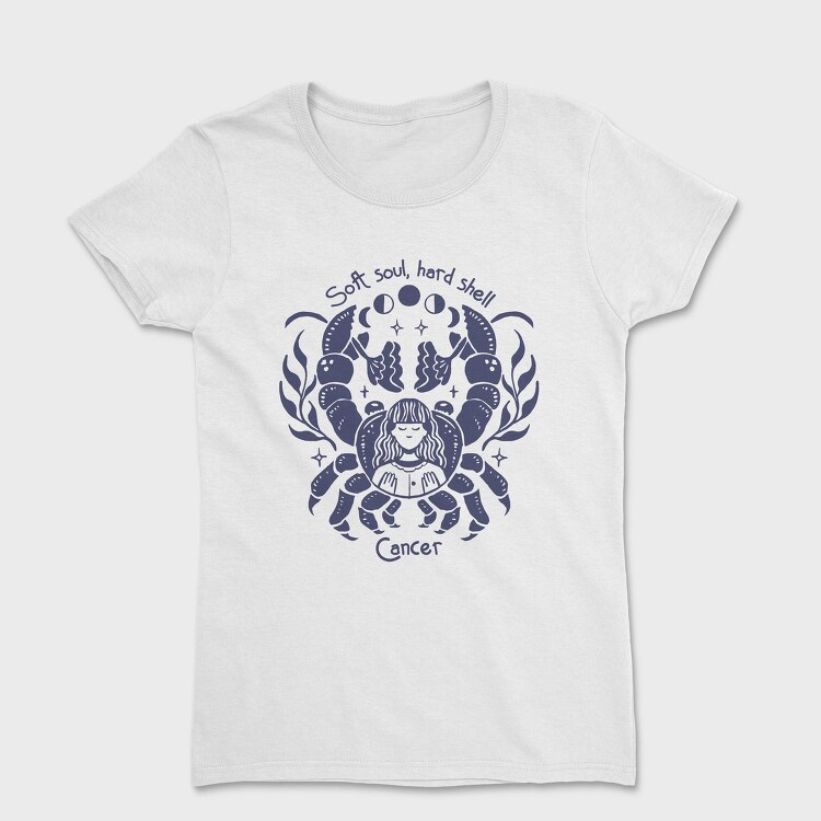 Soft Soul Hard Shell Cancer Zodiac Handmade, Tricou Femei