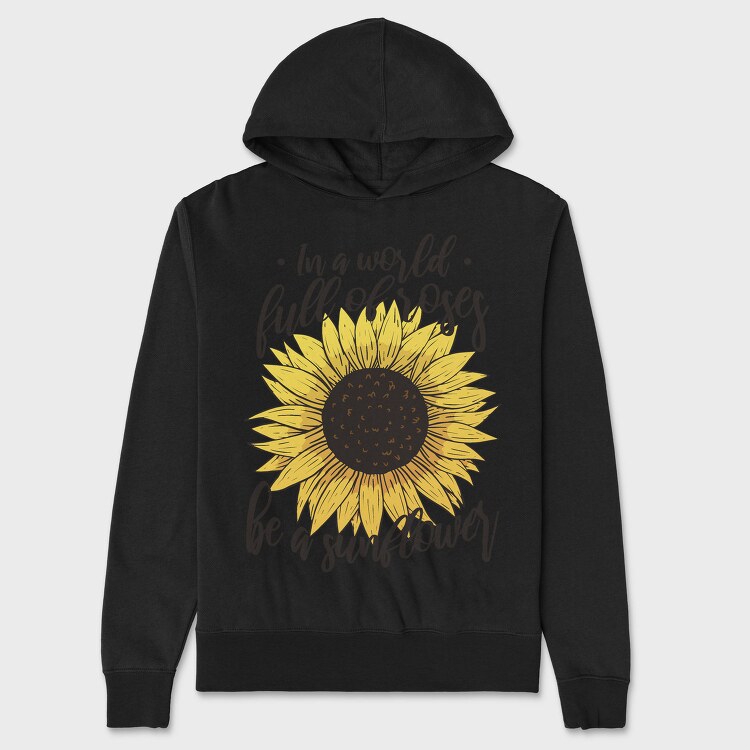 Sunflower Rose Quote, Hanorac Oversize Barbati (Unisex)