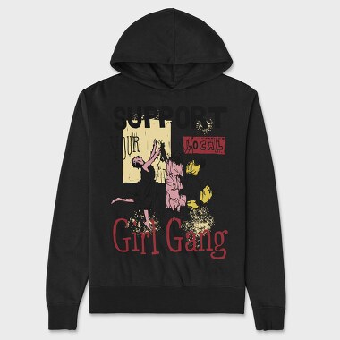 Support Your Local Girl Gang Women Day, Hanorac Oversize Barbati (Unisex)