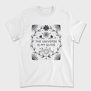 The Universe Is My Guide, Tricou Barbati (Unisex)