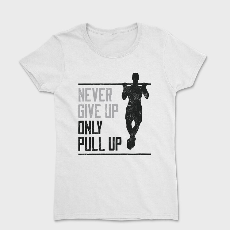 Silhouette Doing Calisthenics Only Pullup, Tricou Femei