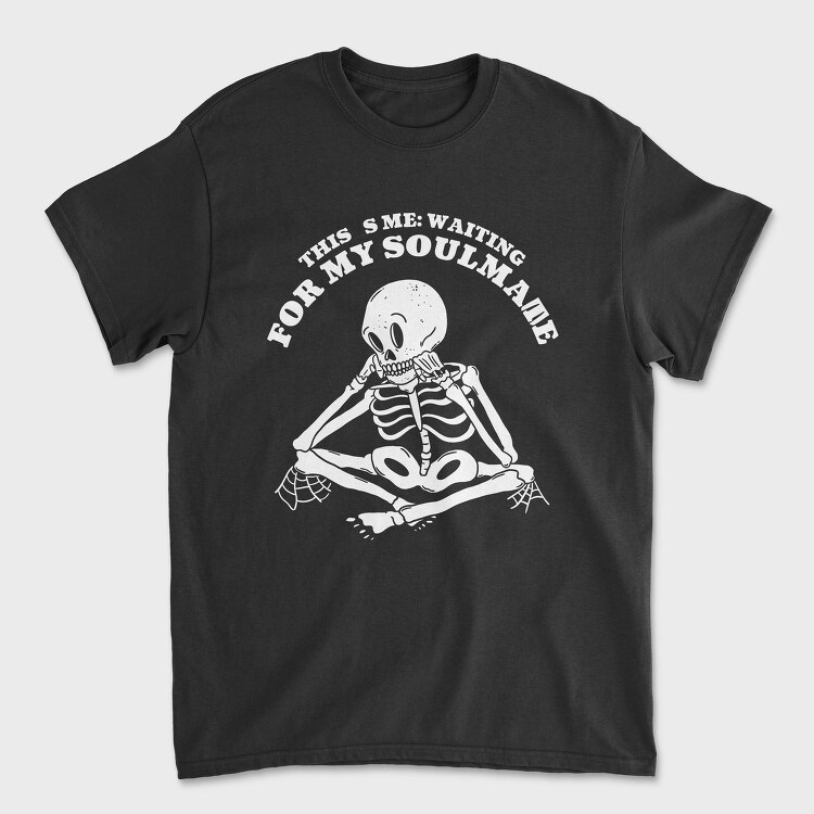 Skeleton Waiting For Love Request, Tricou Barbati (Unisex)