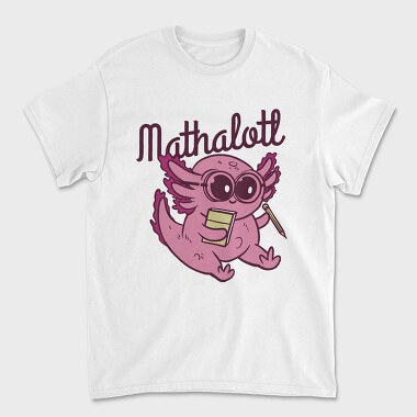 Playful Axolotl Mathalotl, Tricou Barbati (Unisex)