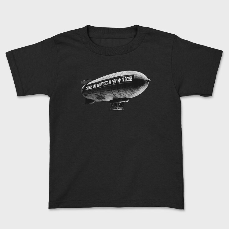 Zeppelin Counts And Countesses Quote, Tricou Copii