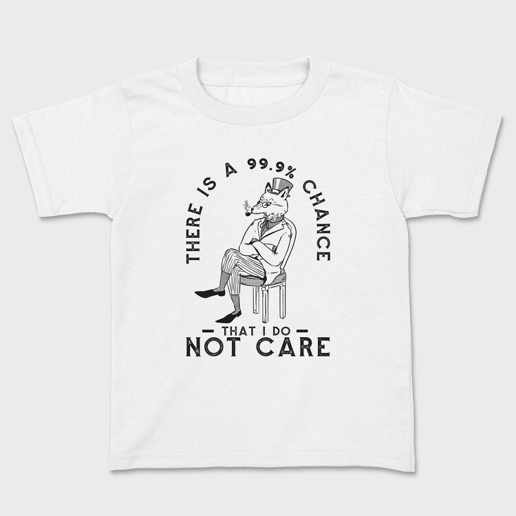 Sarcastic Fox I Don T Care, Tricou Copii