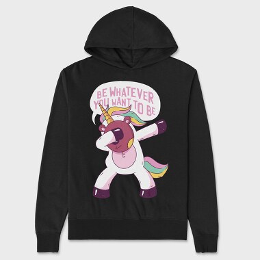 Be Whatever You Want to be, Hanorac Oversize Barbati (Unisex)