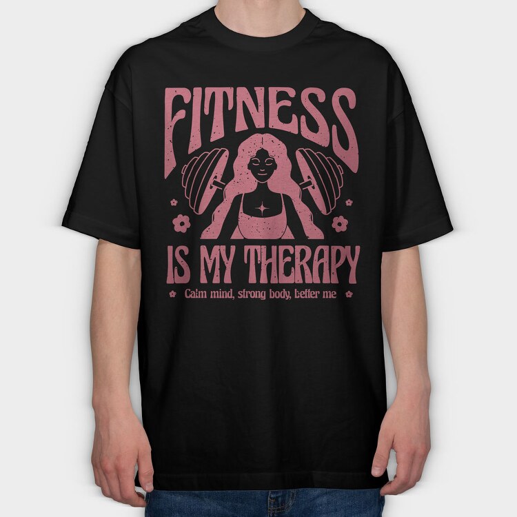 Fitness Is My Therapy Gym, Tricou Oversize Barbati (Unisex)