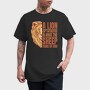 Lion Quote, Tricou Barbati (Unisex)