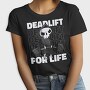 Deadlift for Life, Tricou Femei