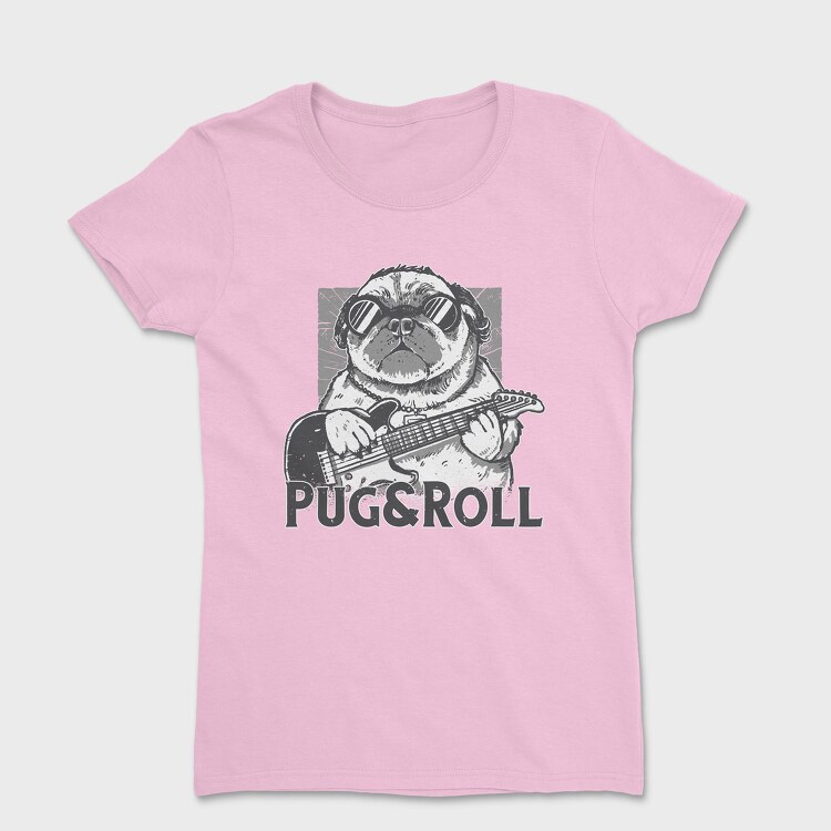 Pug And Roll, Tricou Femei