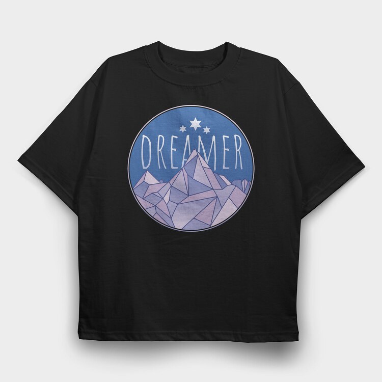 Dreamer Word And Mountains, Tricou Oversize Barbati (Unisex)