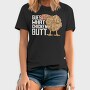 Chicken Butt Quote, Tricou Barbati (Unisex)