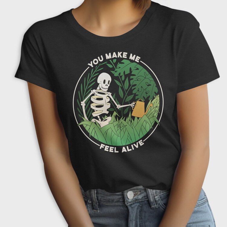 Skeleton Watering Plants Quote, Tricou Femei