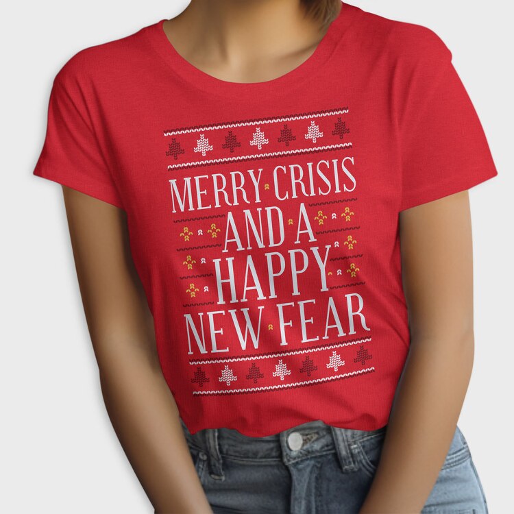 Merry Crisis Ugly Sweater, Tricou Femei