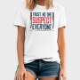 Funny Suspicion Quote Mistery Dinner, Tricou Barbati (Unisex)