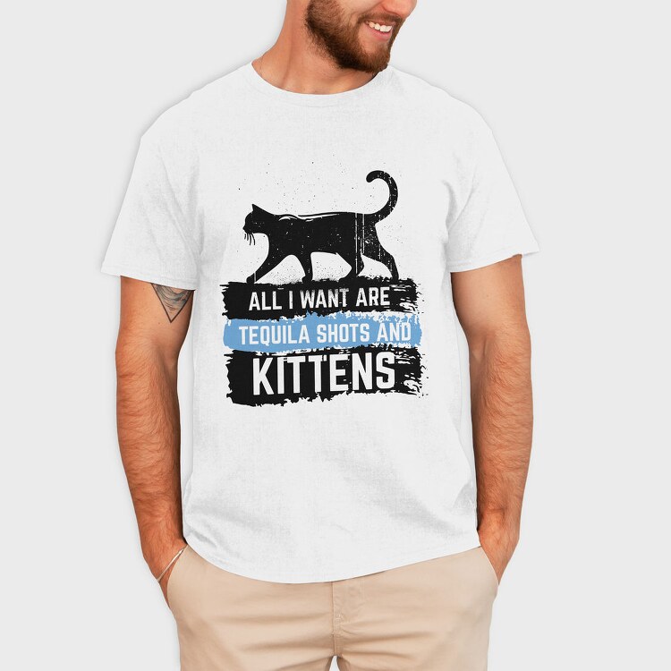 Tequila And Kittens, Tricou Barbati (Unisex)