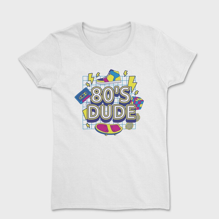 Tricou Femei, 80 S Dude