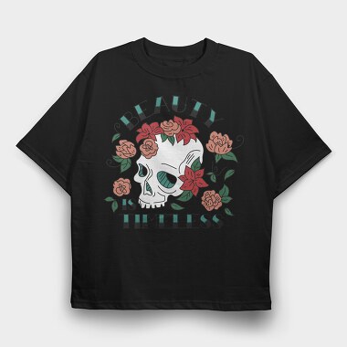 Floral Skull Nature Beauty Is Timeless Tote, Tricou Oversize Barbati (Unisex)