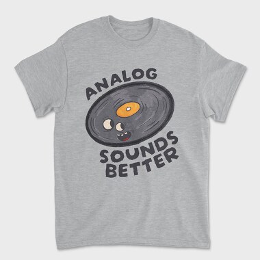 Tricou Barbati (Unisex), Analog Sounds Better