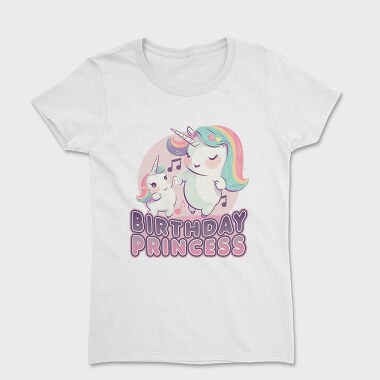 Birthday Princess Unicorns, Tricou Femei