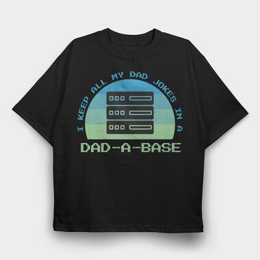 Dad Jokes Technology Sunset, Tricou Oversize Barbati (Unisex)